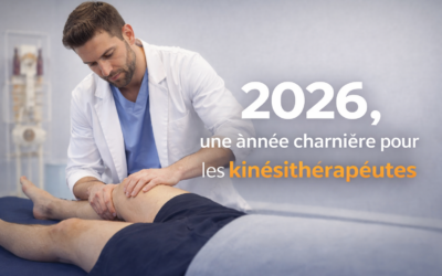 2026, une année charnière pour les kinésithérapeutes : quels enjeux et quelles conséquences pour la profession ?