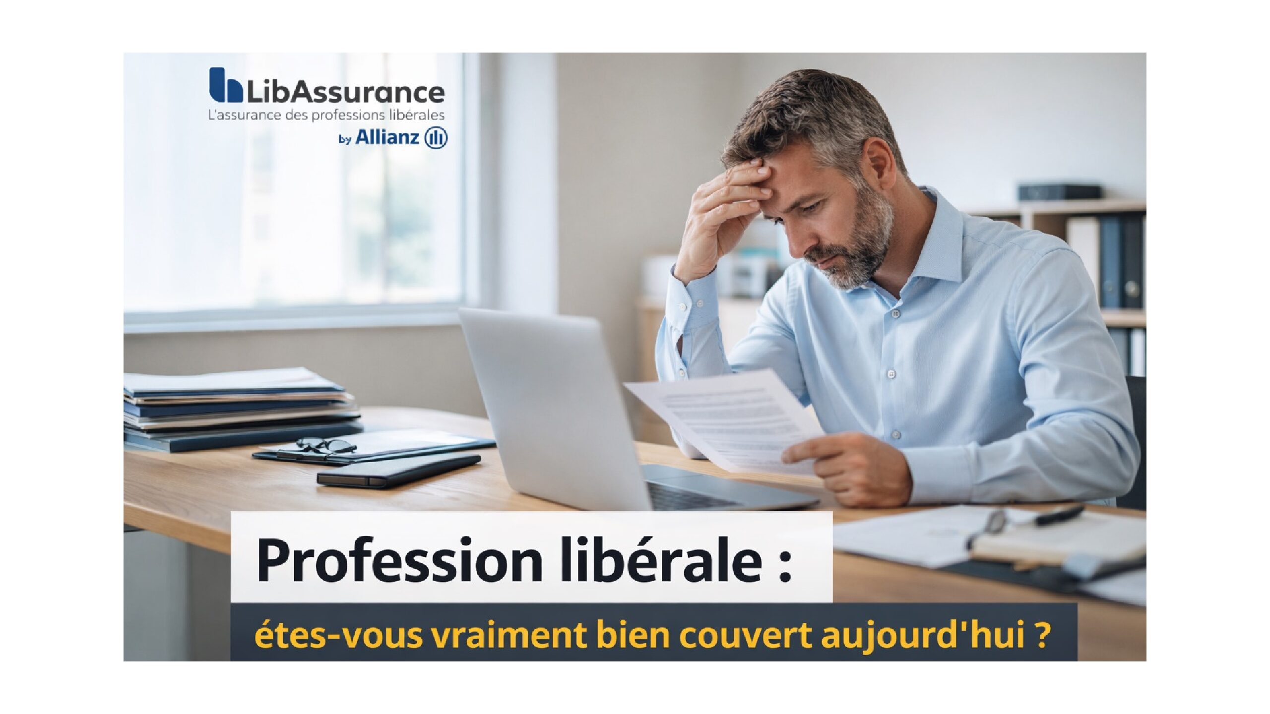 Mutuelle des professions libérales : pourquoi votre contrat  n’est peut-être plus adapté à votre situation